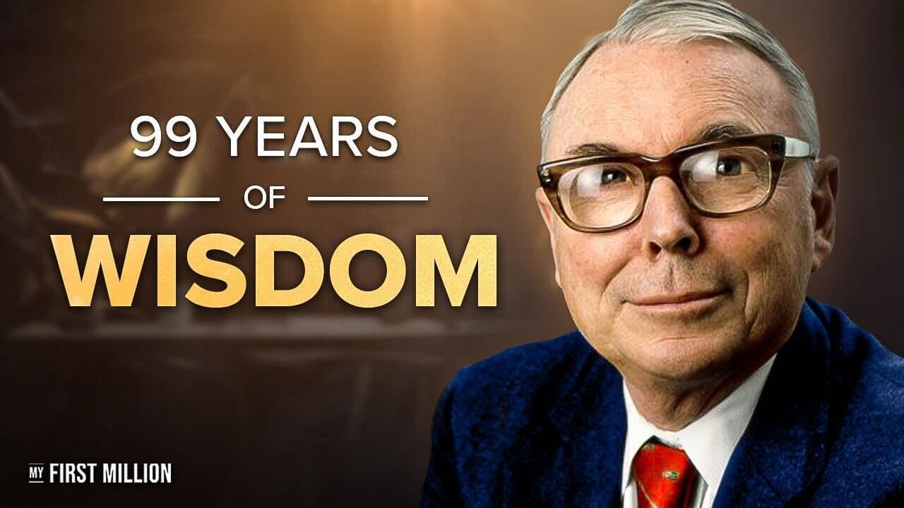 99 Years of Charlie Munger Wisdom in 52 Minutes (#525)